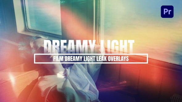 Film Dreamy Light Leak Color Overlays For Premiere Pro（358236）-技能树